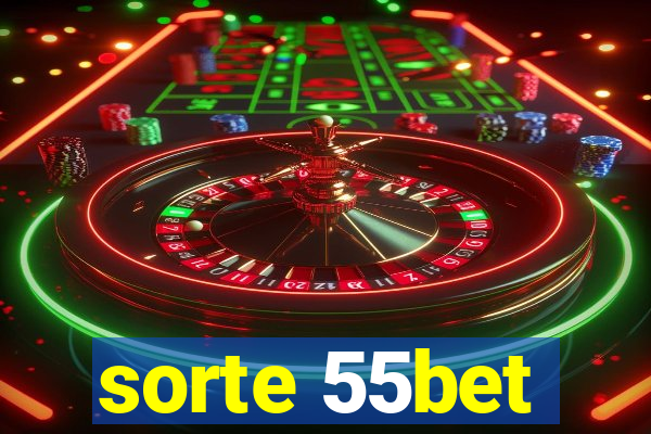 sorte 55bet